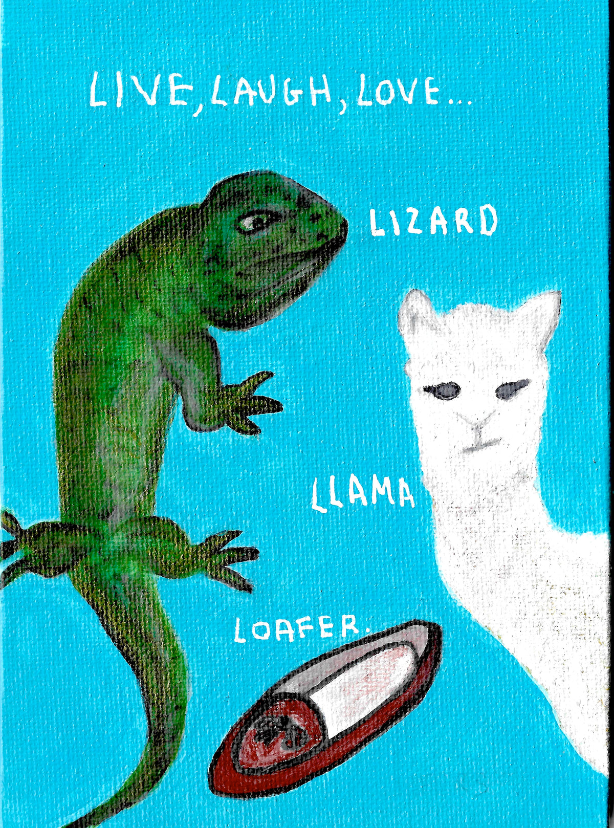 A5 Print Live, Laugh, Love, Lizard, Llama, Loafer